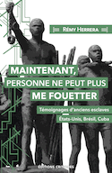 Maintenant, personne ne peut plus me fouetter